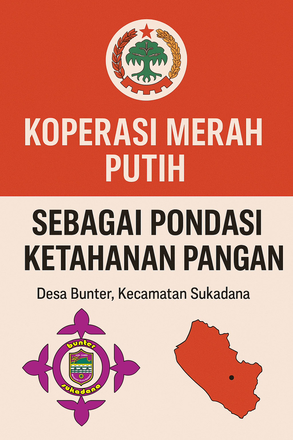 KOPERASI MERAH PUTIH SEBAGAI PONDASI KETAHANAN PANGAN